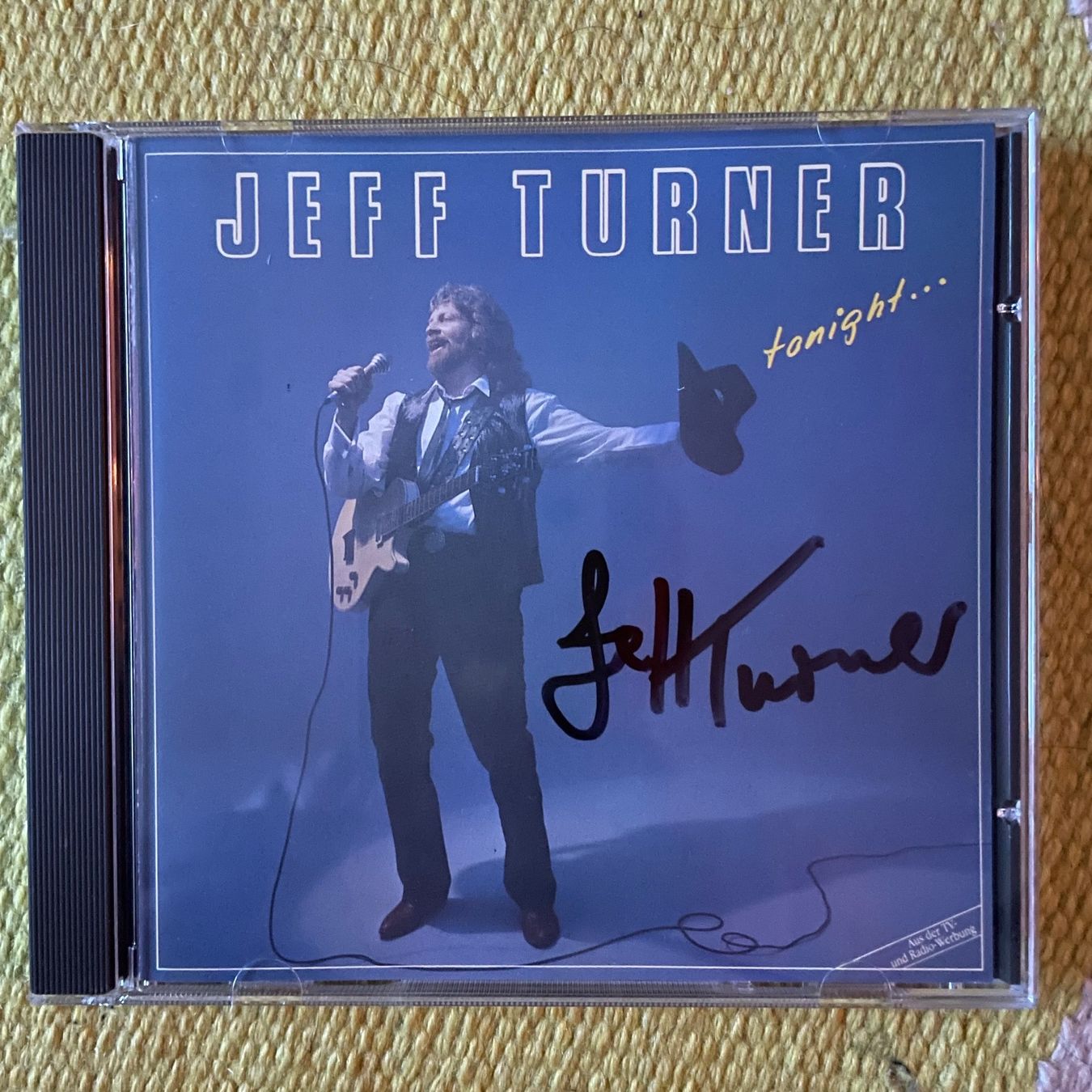 CD: JEFF TURNER-MIT UNTERSCHRIFT TONIGHT…..89 – Usato da Rorschacherberg venduto da CD-Roli