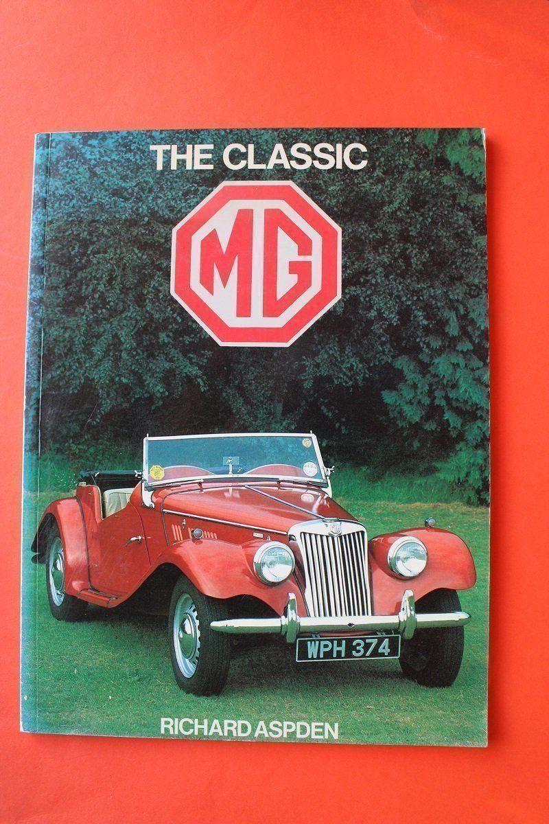 Bücher: The Classic MG – Gebraucht aus Wettswil von roma010