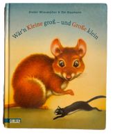 Wär'n Kleine gross - und Grosse klein / Bilderbuch ab Fr. 6.