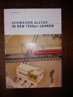 Schweizer Alltag in den 1950er-Jahren - Fotoband! selten
