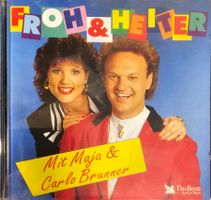 Maja & Carlo Brunner - Froh & Heiter
