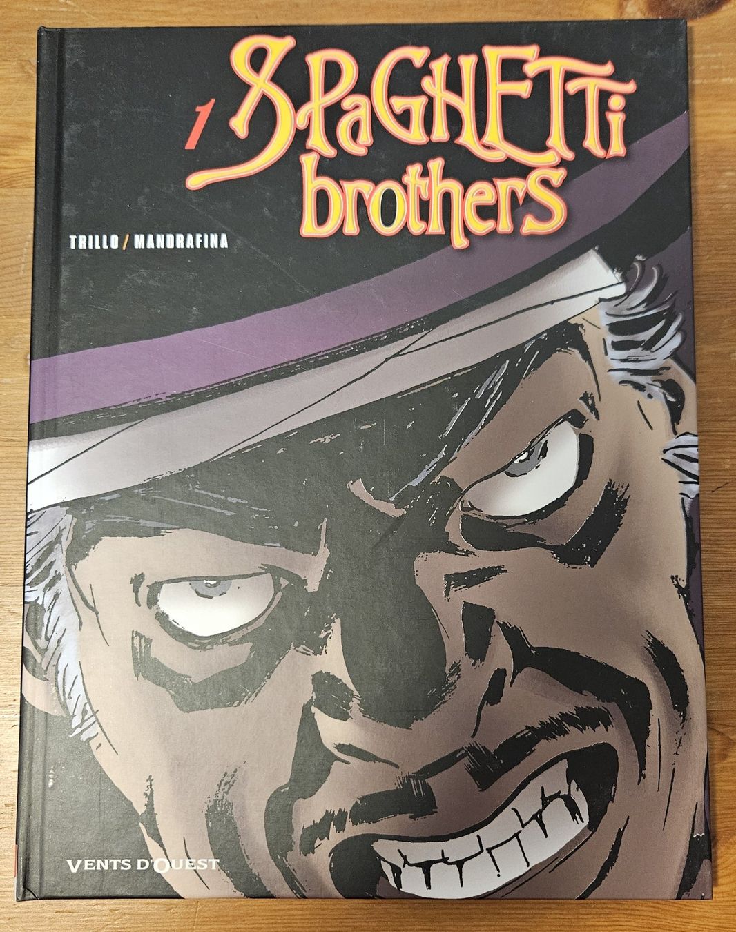 Comics: SPAGHETTI BROTHERS (version couleur) N 1 E.O. (T.B.E.) – Gebraucht aus Prévonloup von bitume1975