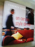 TERENCE CONRAN Un certain style de vie - Design Architecture