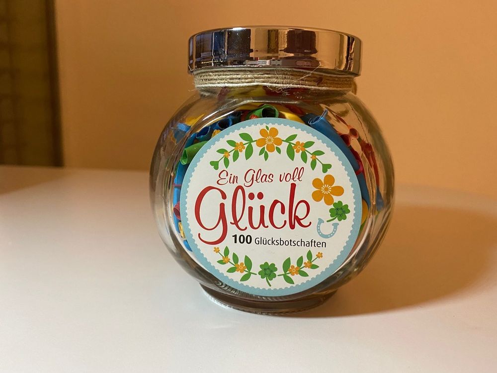 Ein Glas Voll Gluck 100 Glucksbotschaften