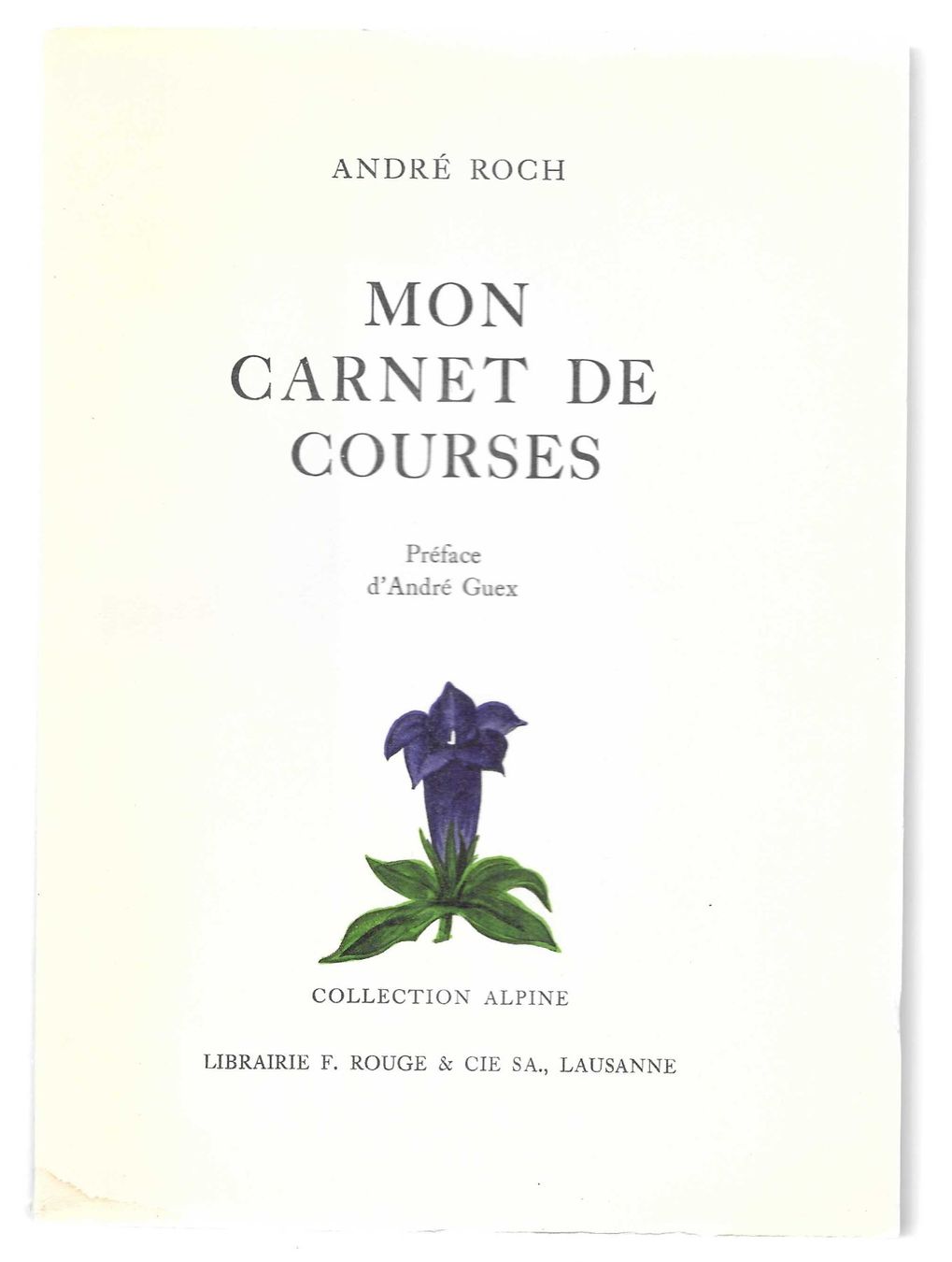 Bücher: MON CARNET DE COURSE   ( ANDRE ROCK ) – Gebraucht aus Bex von Giorgiob