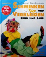 Schminken und Verkleiden rund ums Jahr / ab 4 Jahren