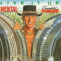 Mental As Anything: Live It Up 7"