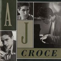 A.J. Croce - inc. "He's Got A Way With Women", "" Wonder",