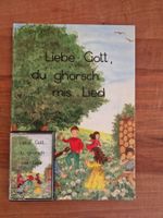 Buch & MC Liebe Gott, du ghörsch mis Lied