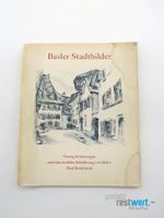 PAUL BURCKHARDT / Basler Stadtbilder