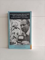La scientologie déchiffrée par la psychanalyse - La folie du