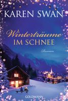 Swan Karen - Winterträume im Schnee / Roman