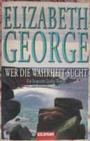 Wer die Wahrheit sucht von Elizabeth George