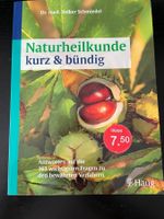 Naturheilkunde - kurz und bündig