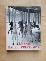 Jaques Prévert et Izis: Grand bal du printeps - Fotos Paris