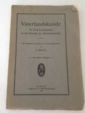 Libri: Schweizer Vaterlandskunde  Jahre 1916 – Usato da Brügg BE venduto da rutschimedizin