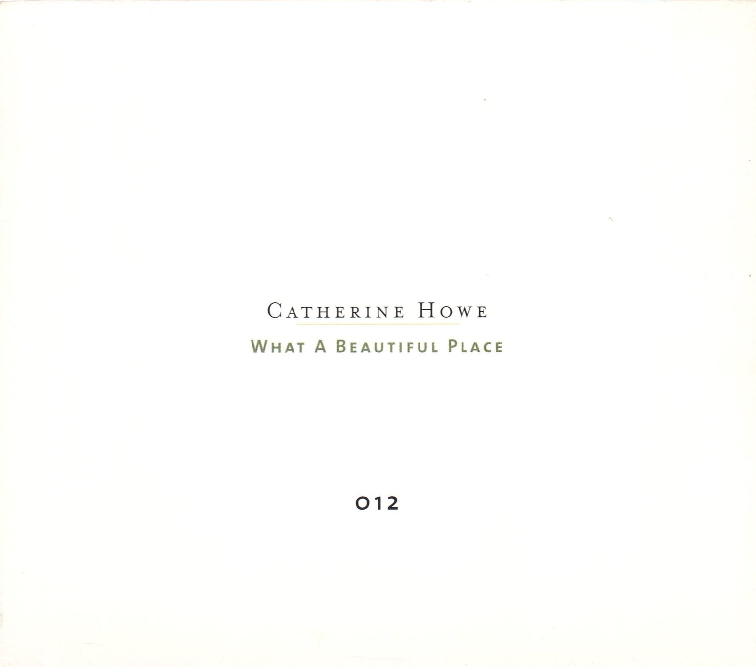 CD: Catherine Howe    What A Beautiful Place – Nuovo (secondo la descrizione) da Boussens venduto da catfood01 1