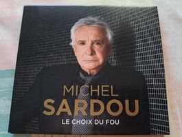 Cd Michel Sardou - Le choix du fou