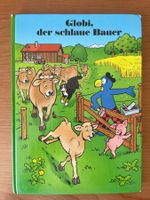 Globi, der schlaue Bauer, 1. Auflage