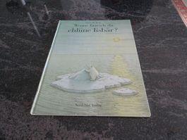 Woane faarsch du, chliine Iisbär? Bilderbuch Dialekt Klassik