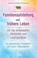 Familienaufstellung und frühere Leben