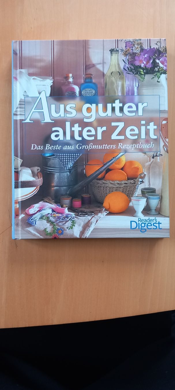 Libri: Kochbuch "Aus guter alter Zeit" - Rezepte von Grossmutter! – Usato da Oberwil-Lieli venduto da Deding