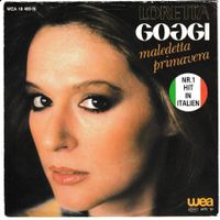 Loretta Goggi - Maledetta Primavera 7" Vinyl 1981