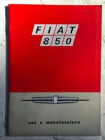 Uso e Manutenzione Fiat 850, von 1968, sehr schön