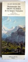 Dictionnaire des Mots Suisses pas Alain Nicollier