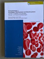 Humanbiologie 1 - Grundlagen, Stoffwechsel und Abwehrsysteme