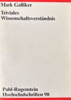 Triviales Wissenschaftsverständnis