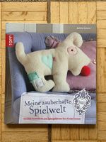 Meine zauberhafte Spielwelt  Bettina Schons