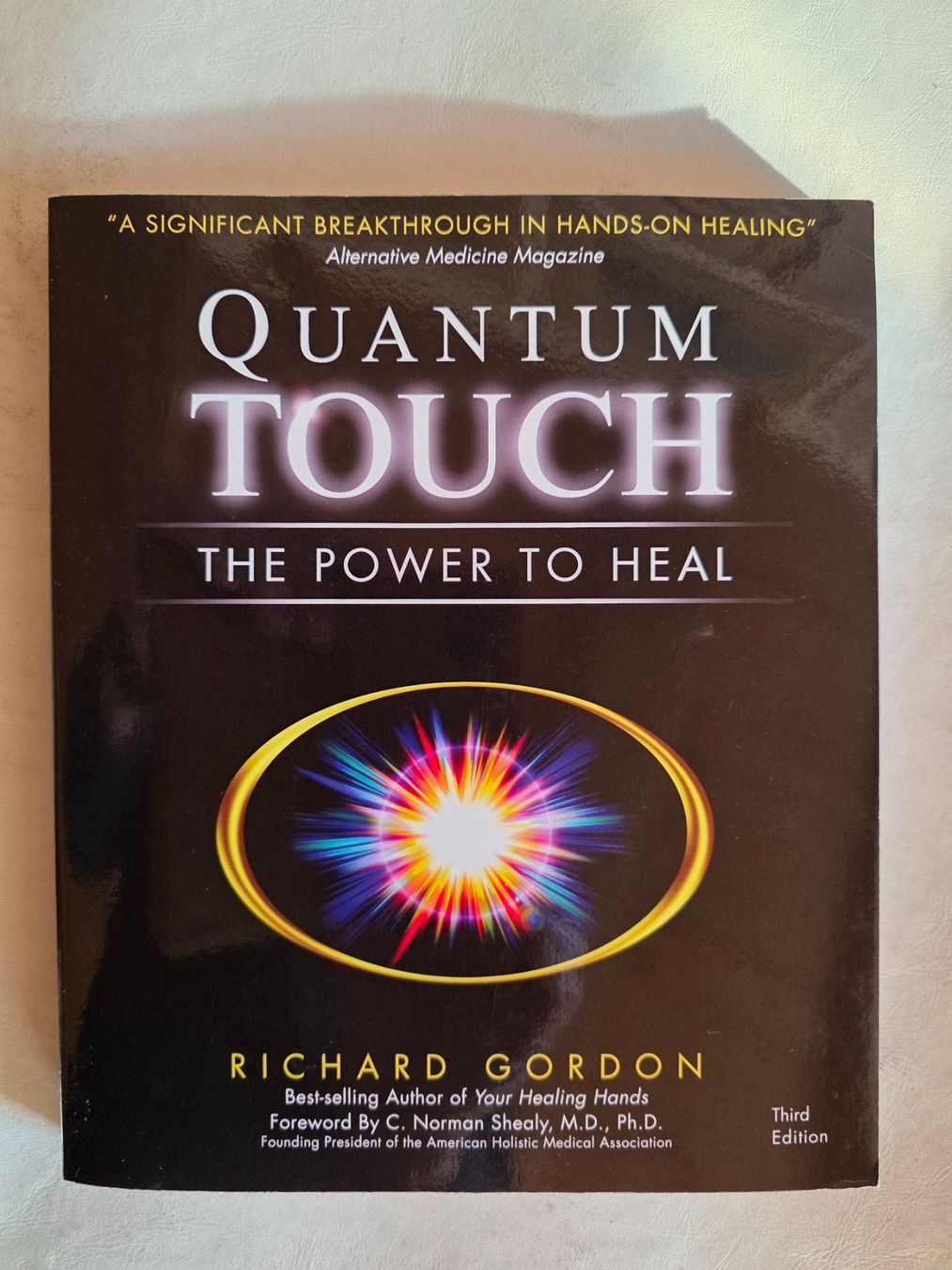 Libri: Quantum Touch - The Power to Heal - Richard Gordon – Usato da Walterswil BE venduto da Lonitti