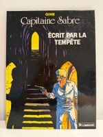 CAPITAINE SABRE Ecrit par la tempête Gine E.O. 1986 DÉDICACÉ