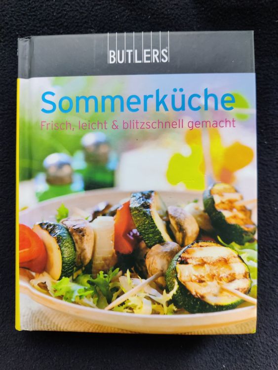 Sommerküche / Butlers -Frisch, leicht &amp; blitzschnell gemacht | Kaufen ...