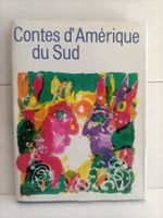 Contes d'Amérique du Sud / Vladimir Hulpach / Gründ 1978