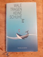Wale tragen keine Schuhe Seidel & Schütz