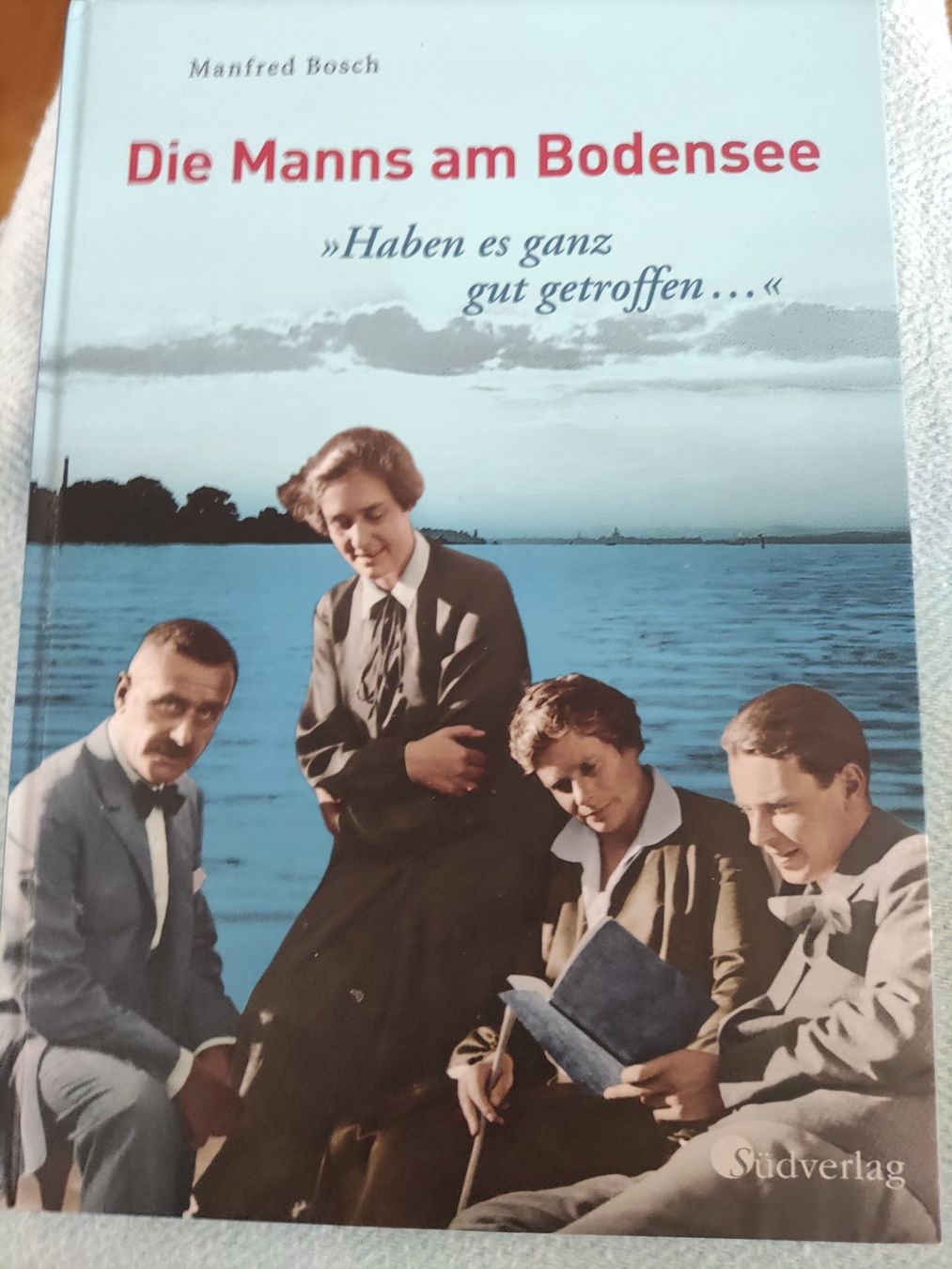 Bücher: Die Manns am Bodensee 2018 Thomas Mann 1955 Empfehlung!! – Gebraucht aus Solothurn von Csw1