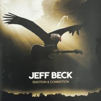 JEFF BECK / Emotion & Commotion