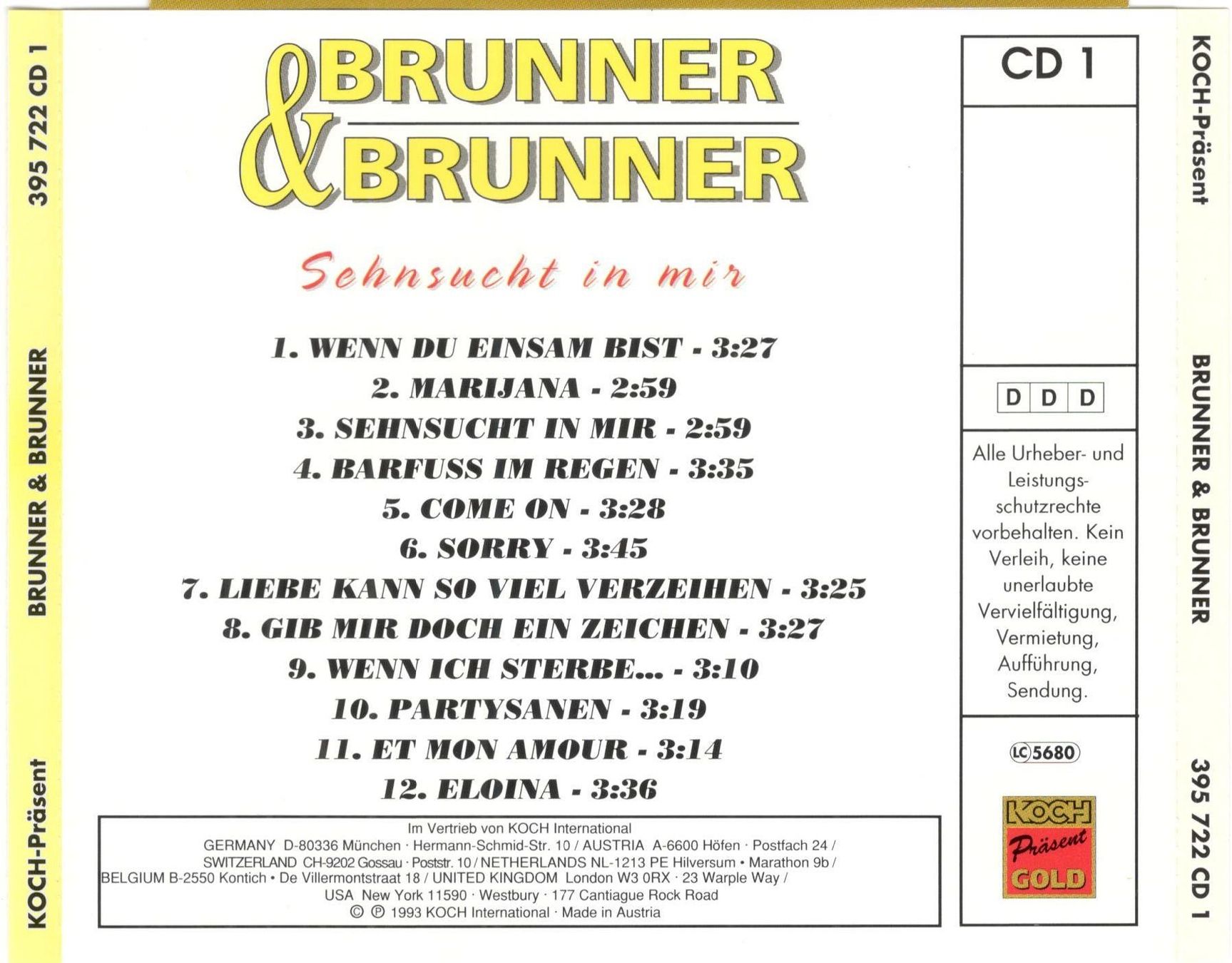 CD: Brunner und Brunner CD Sehnsucht in mir – Usato da St. Margarethen TG venduto da ursk10 1