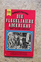 Die Flegeljahre Amerikas