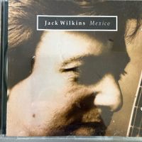 Jack Wilkins – Mexico (CD CTI) Phil Woods - Akira Tana