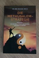 Die Methusalem-Strategie von Michael Nehls