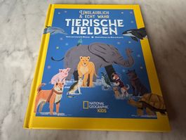 UNGLAUBLICH UND ECHT WAHR TIERISCHE HELDEN