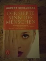 Rupert Sheldrake. Der siebte Sinn des Menschen. 