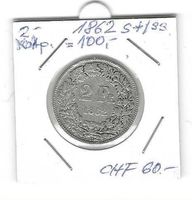 1862 CH-Münze u.E.ss/s+ Fr.2.-sitzende Helvetia/Patina
