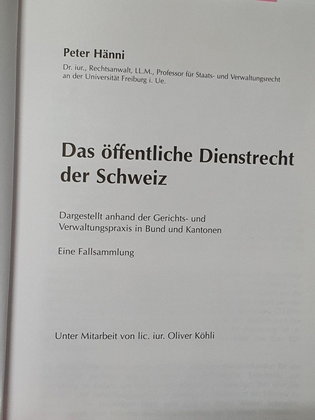 Libri: Öffentliche Dienstrecht der Schweiz – Usato da Oberdorf BL venduto da BaldenEagle 2