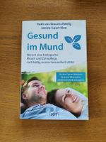  Gesund im Mund biologische Mundpflege Ruth von Braunschweig