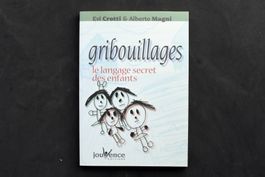 Gribouillages, le langage secret des enfants