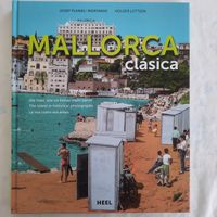 Mallorca Classica: Historische Fotos - Sommerlektüre!